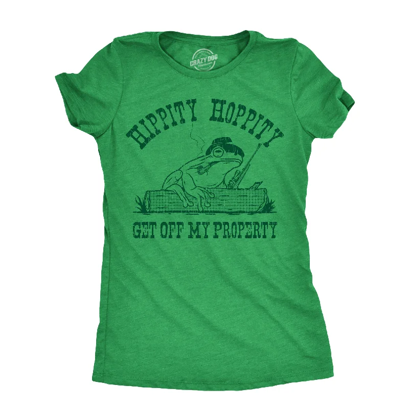 Hippity Hoppity Get Off My Property Women's T Shirt