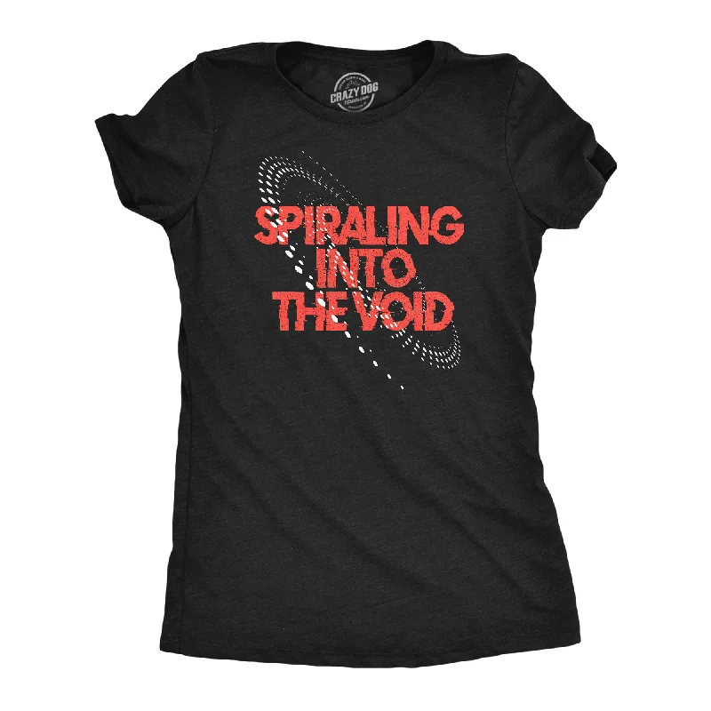 Spiraling Into The Void Women's T Shirt